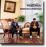mattafix - sign of struggle